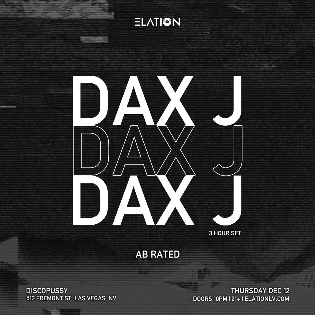 Elation Presents Dax J