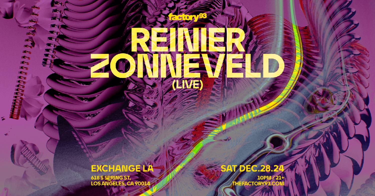 Factory 93 Presents: Reinier Zonneveld (Live)