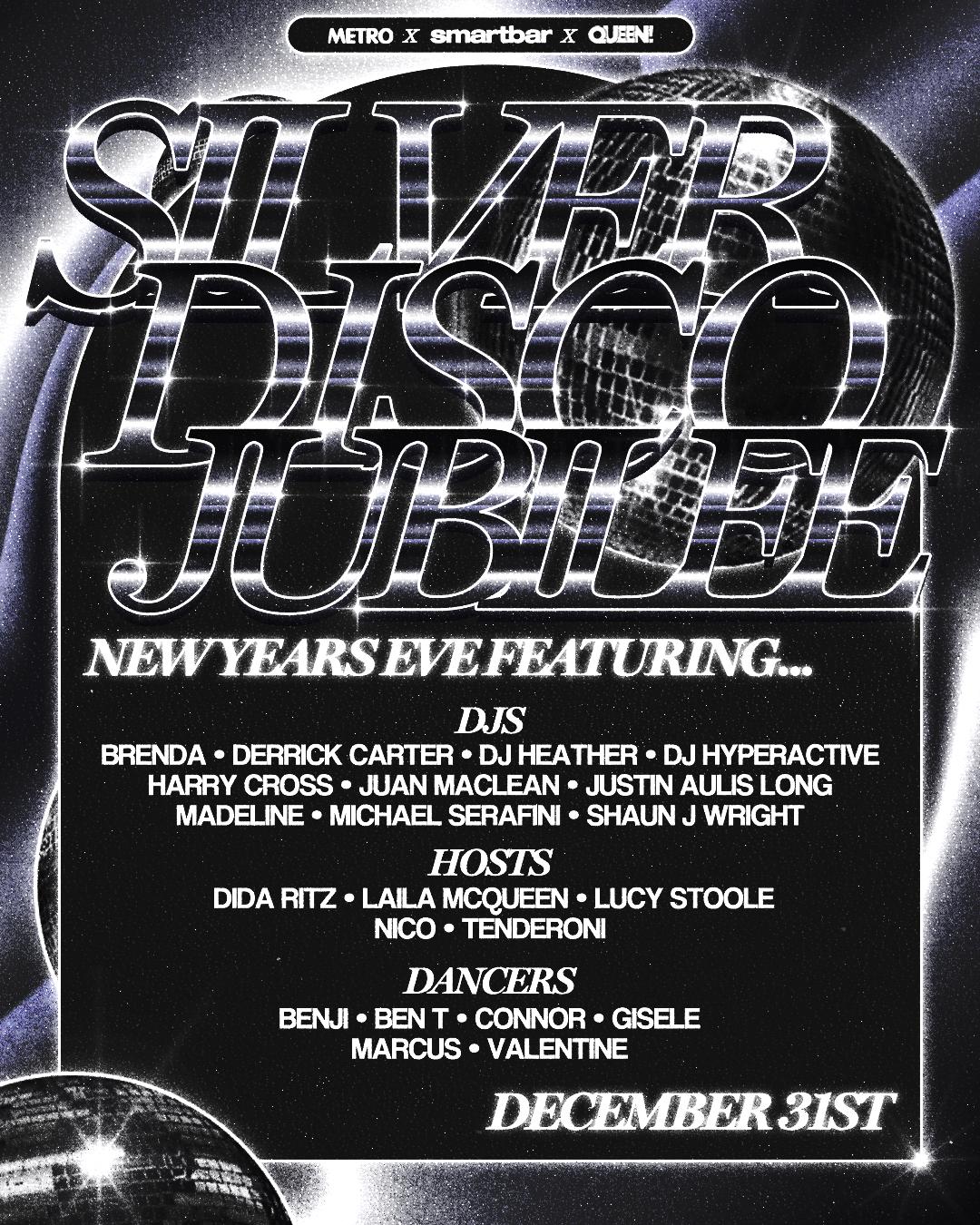 Metro, Smartbar, And Queen! Present.. A Silver Disco Jubilee New Year'S Eve