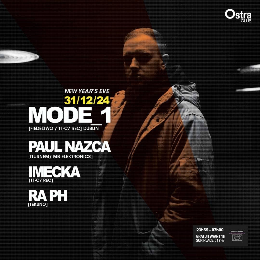 Ostra New Year'S Eve W. Mode_1, Paul Nazca, Imecka, Ra Ph