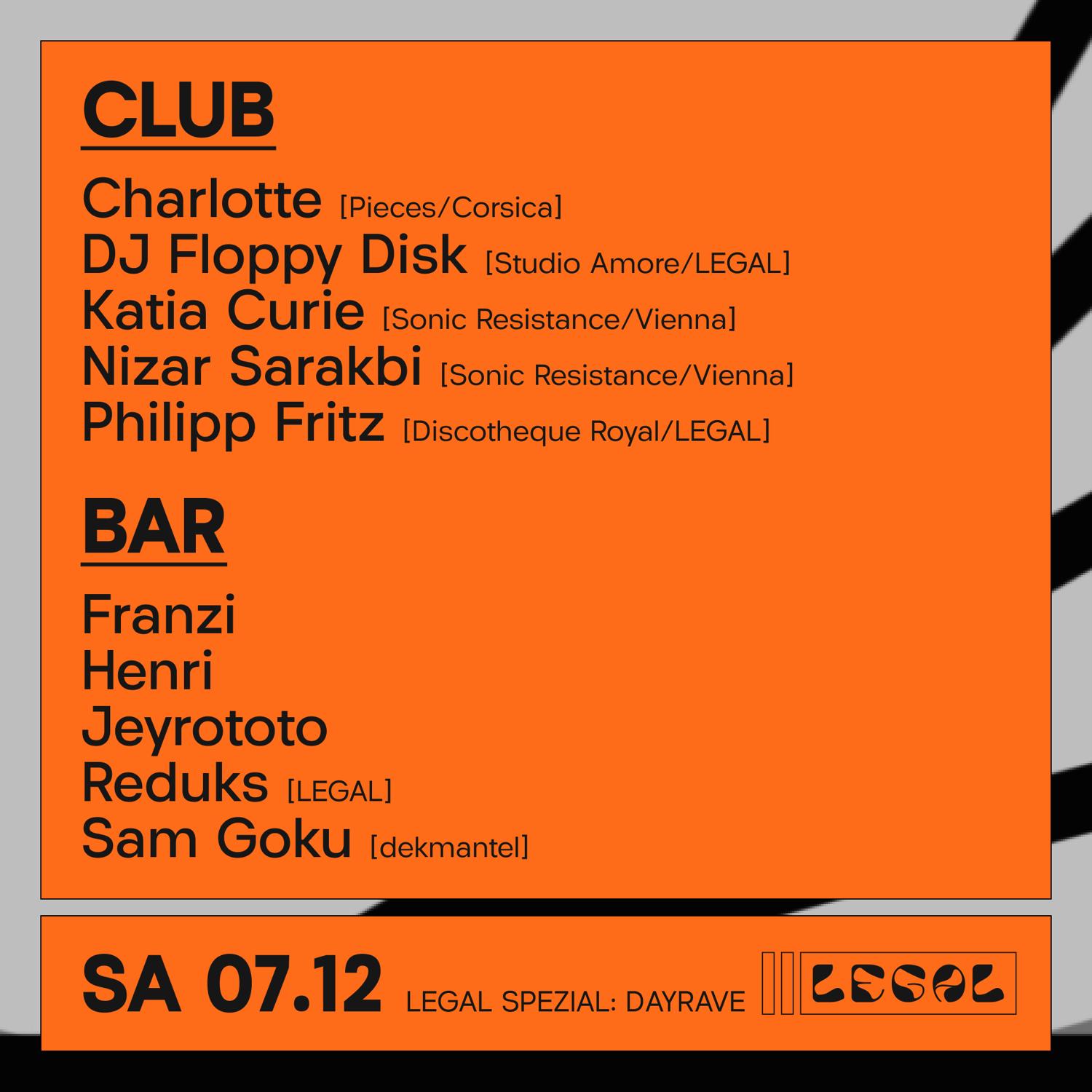 Legal Spezial: Dayrave W./ Charlotte, Katia Curie, Nizar Sarakbi, Philipp Fritz, Dj Floppy Disk