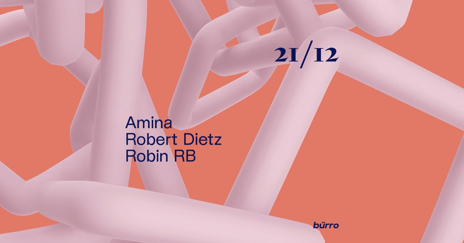 Bürro With Amina, Robert Dietz, Robin Rb