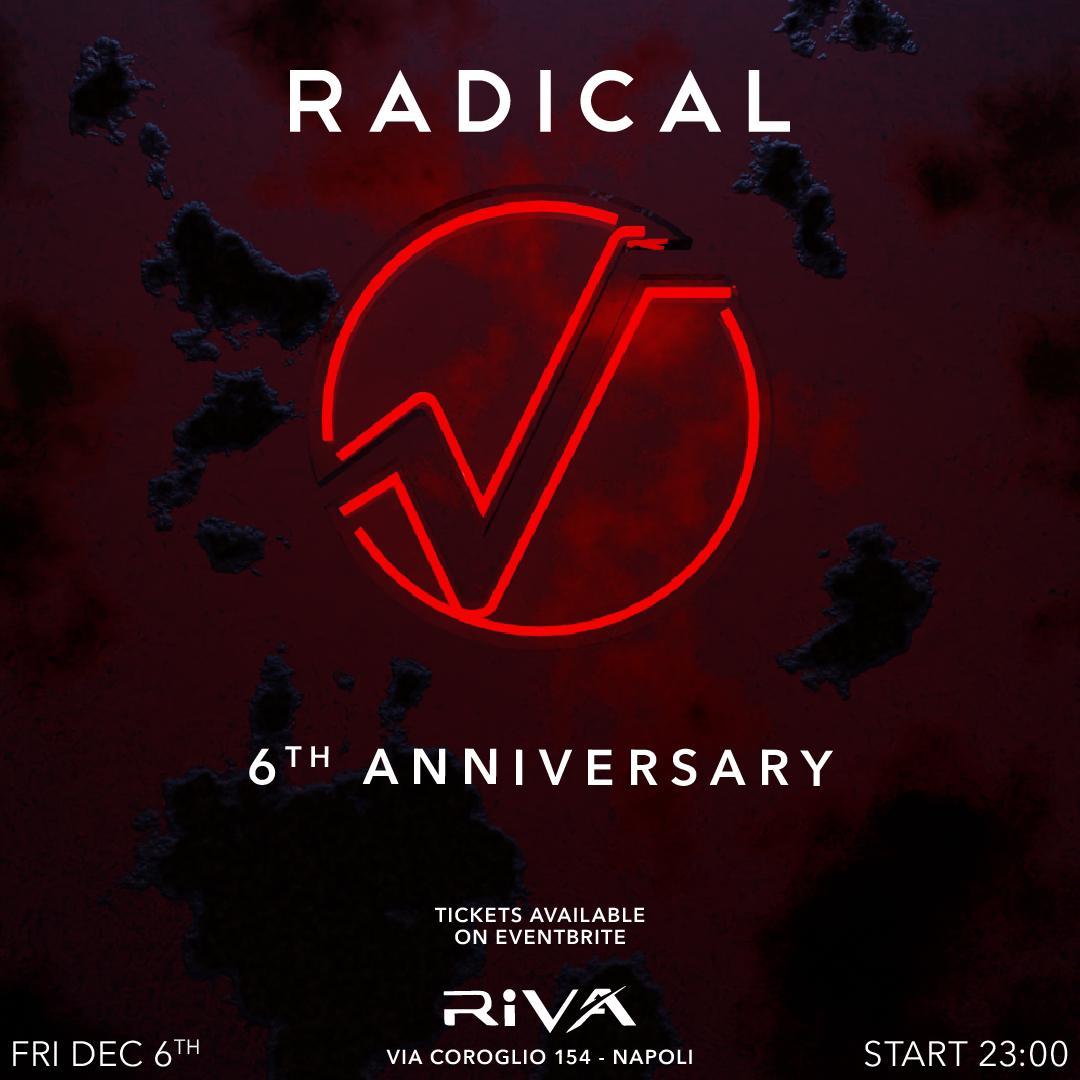 Radical: The Sixth Anniversary