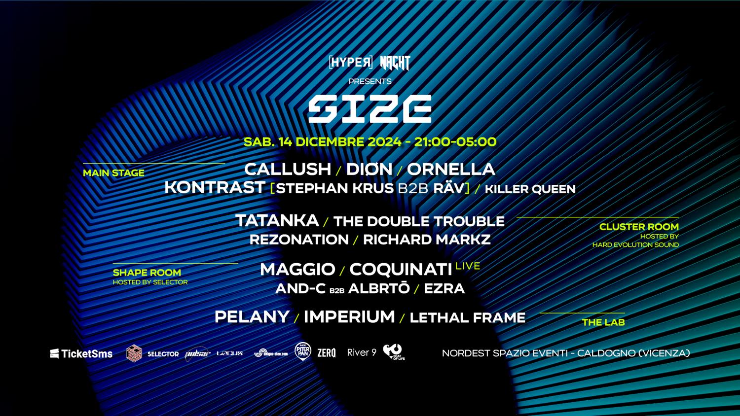 Size #3 W/ Callush, Diøn, Tatanka, Maggio, Ornella, Coquinati, Stephan Krus, Räv