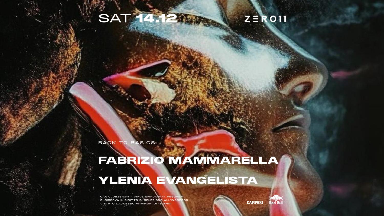 Zero11 Pres. Back To Basics With Fabrizio Mammarella & Ylenia Evangelista