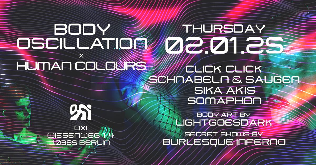 Body Oscillation X Human Colours - Kinky Colorful New Year 25 