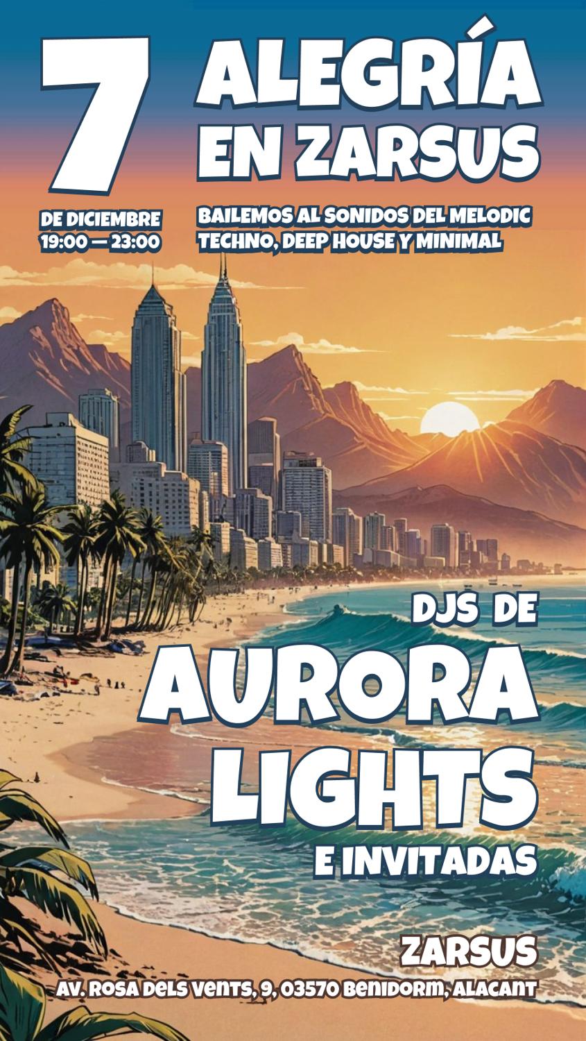 Alegría With Aurora Light Djs