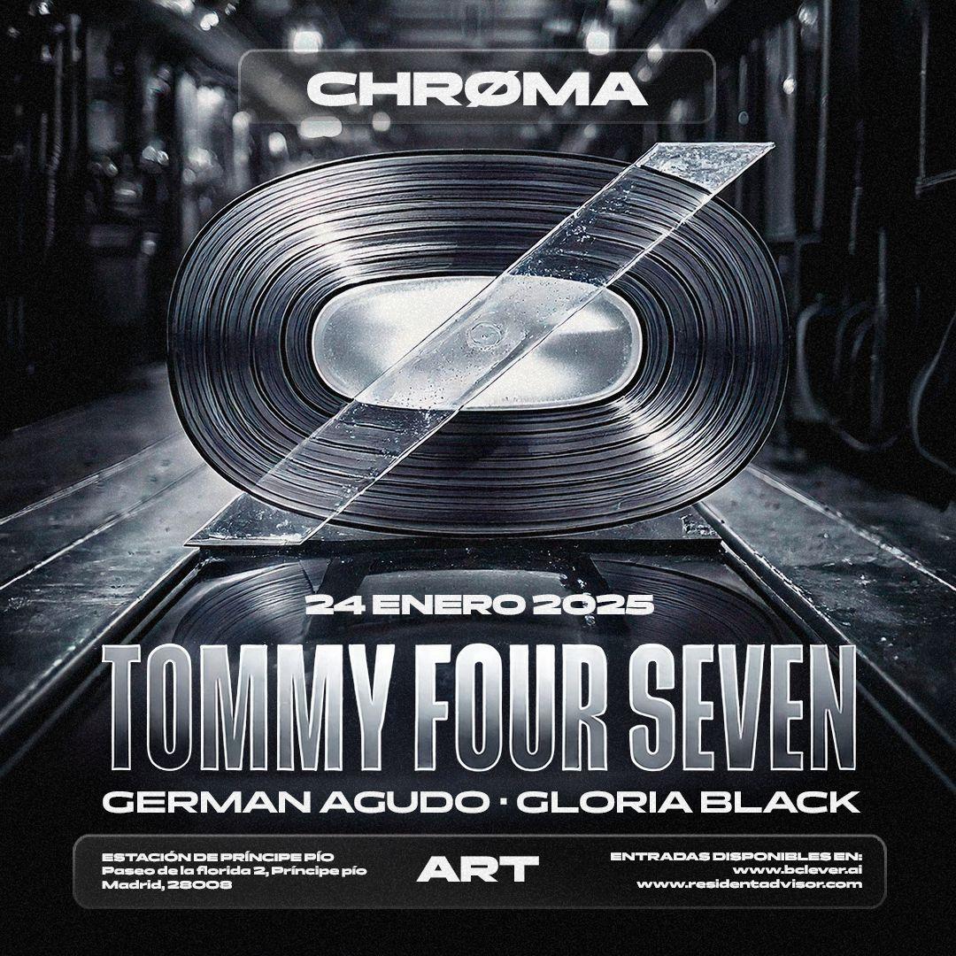 Chrøma: Tommy Four Seven / Germán Agudo / Gloria Black