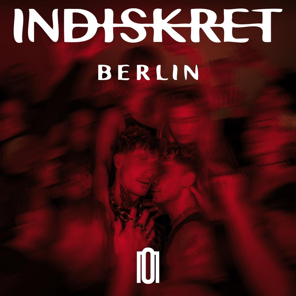 Indiskret Berlin - Label Launch Night