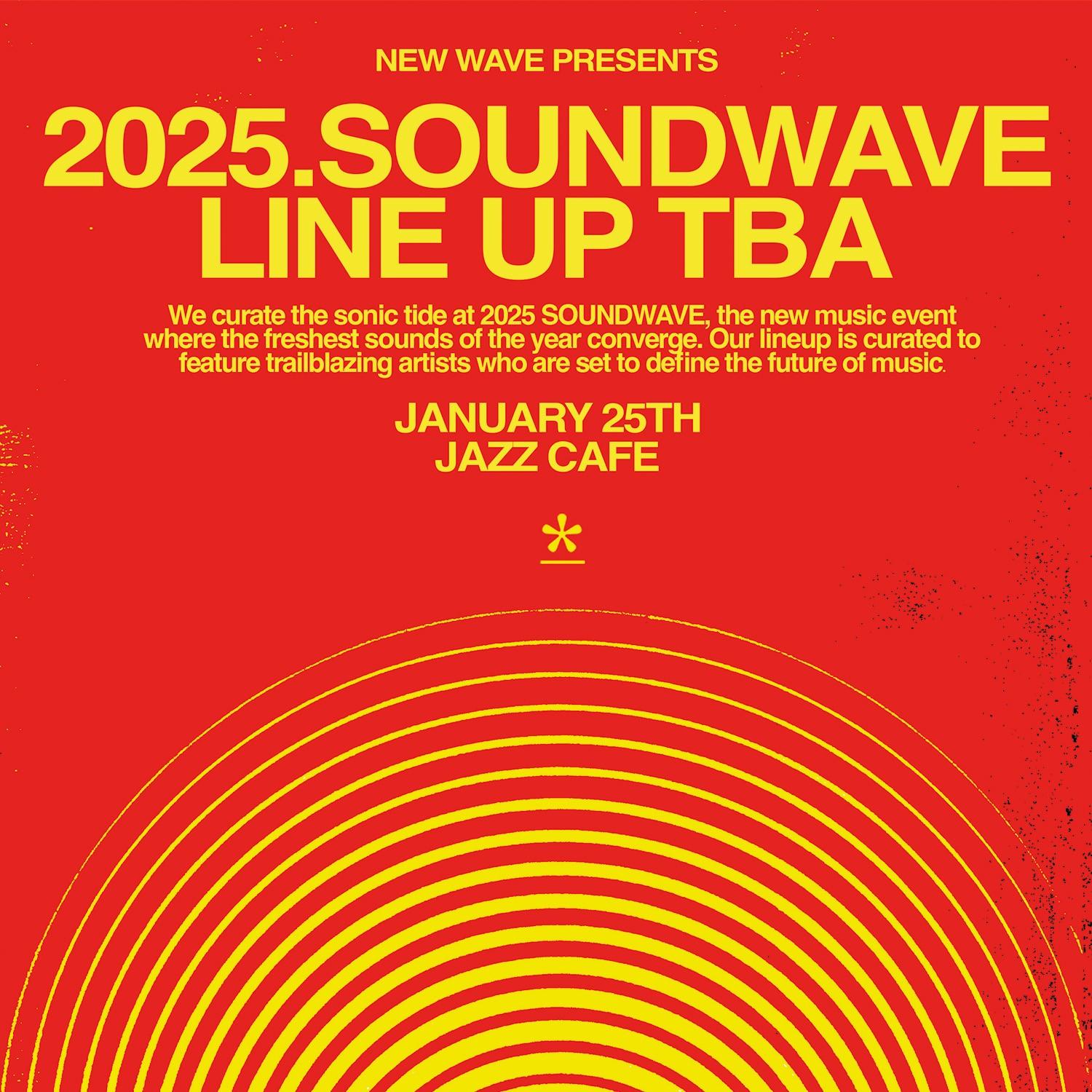 New Wave Presents: 2025 Soundwave