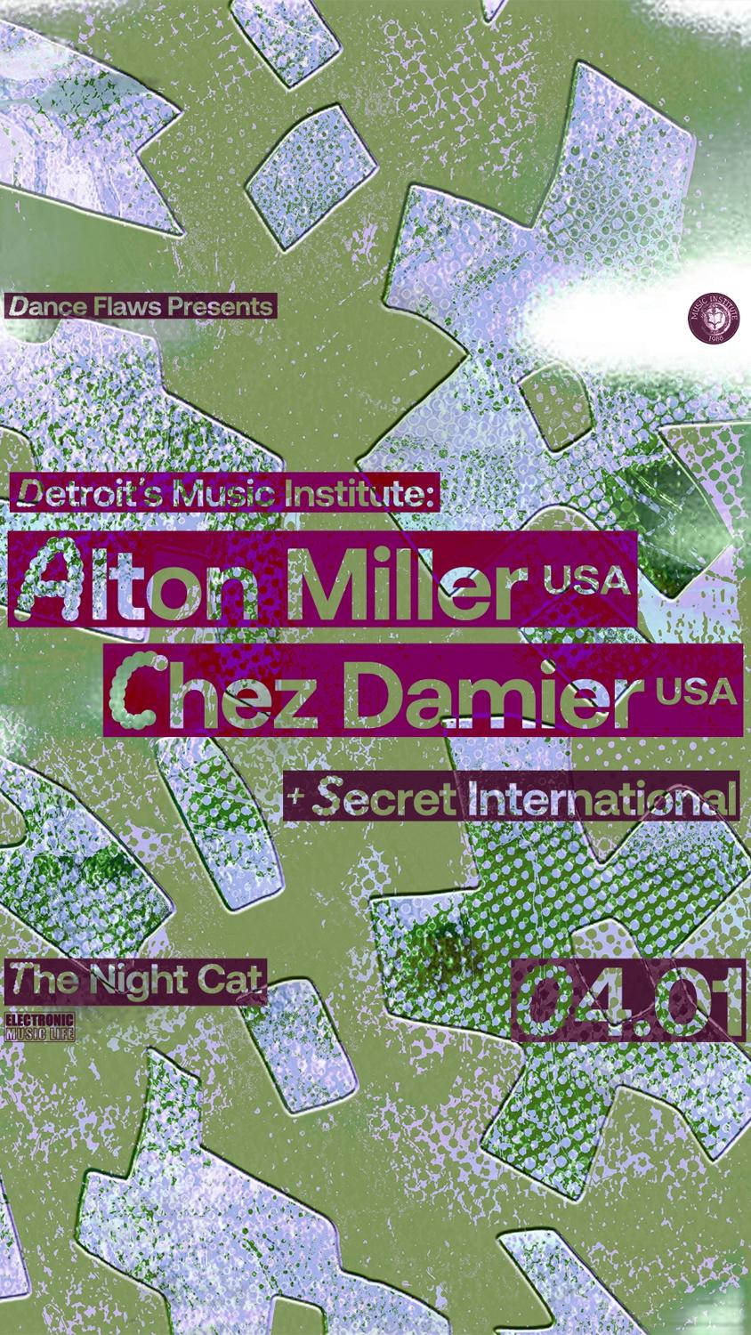 Detroit'S Music Institute With Alton Miller, Chez Damier + Secret International