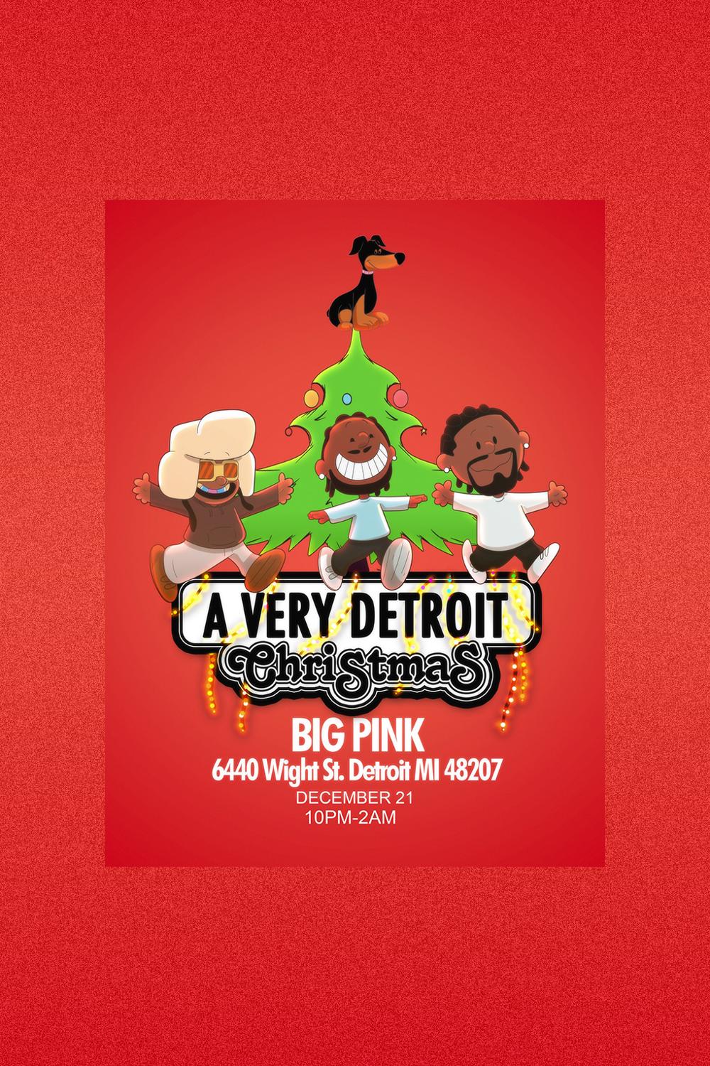 A Very Detroit Christmas At Big Pink (Dj Killa Squid, Meech & Dj Ray Ya Digg)