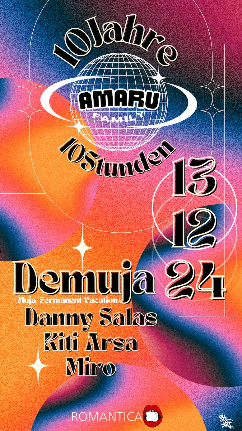 10 Years Of Amaru With Demuja / Danny Salas / Kiti Arsa / Miro