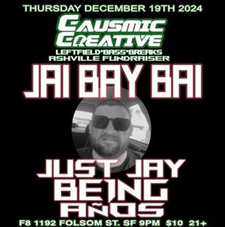 Csusmic Creative Presents Jai Bay Bai