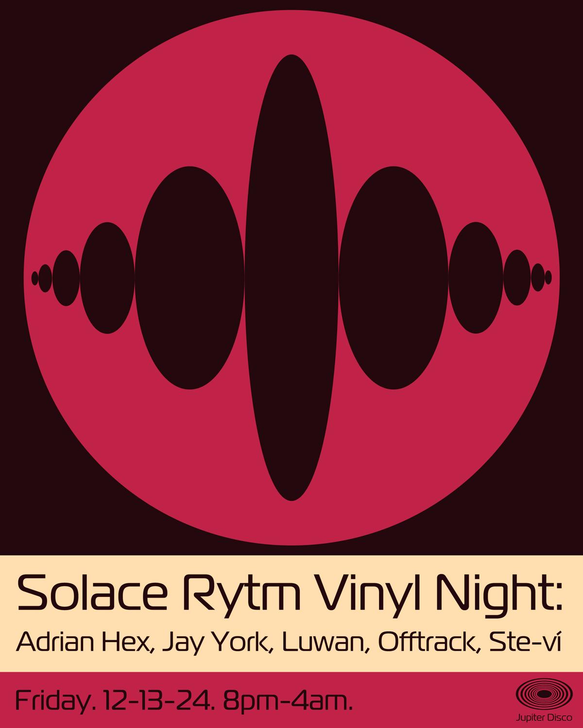 Solace Rytm Vinyl Night: Adrian Hex, Jay York, Offtrack, Ste-Ví, Luwan