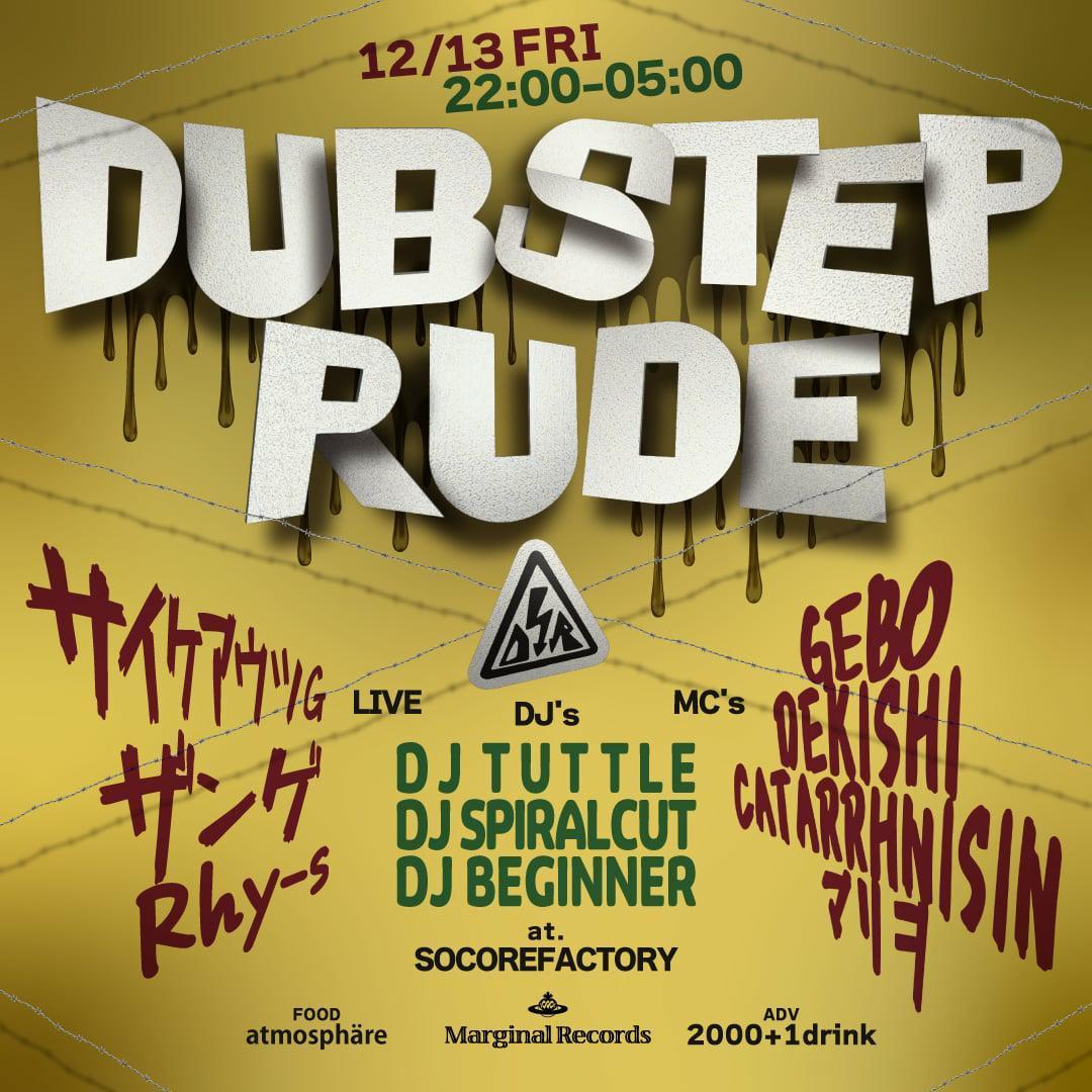 Dubstep Rude