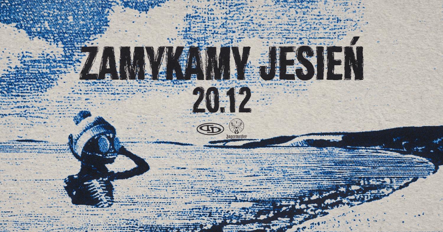 Dd - Zamykamy Jesień