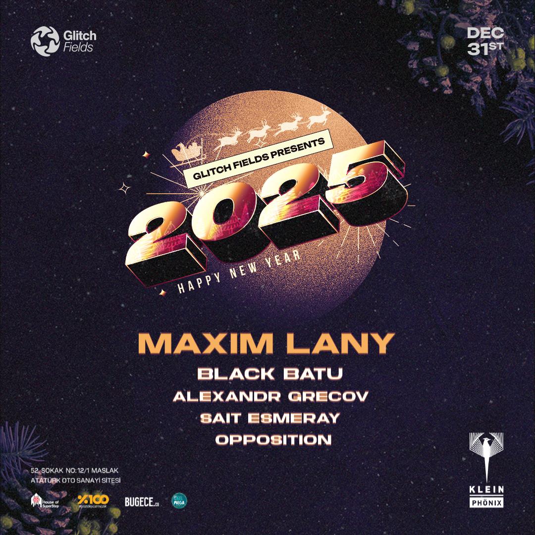 Glitch Fields Nye Session 2025 // Maxim Lany