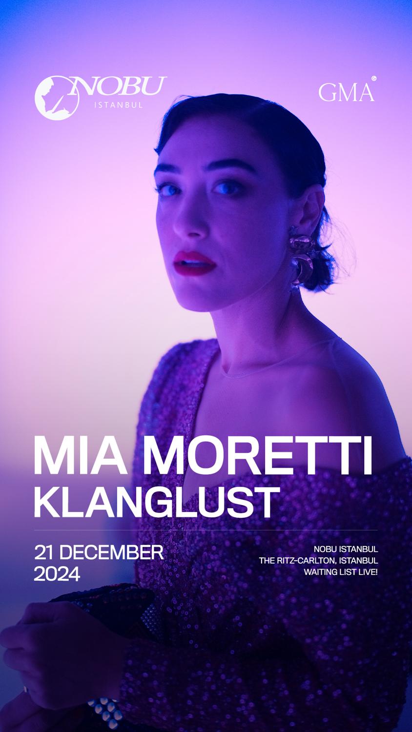 Mia Moretti And Klanglust At Nobu Istanbul