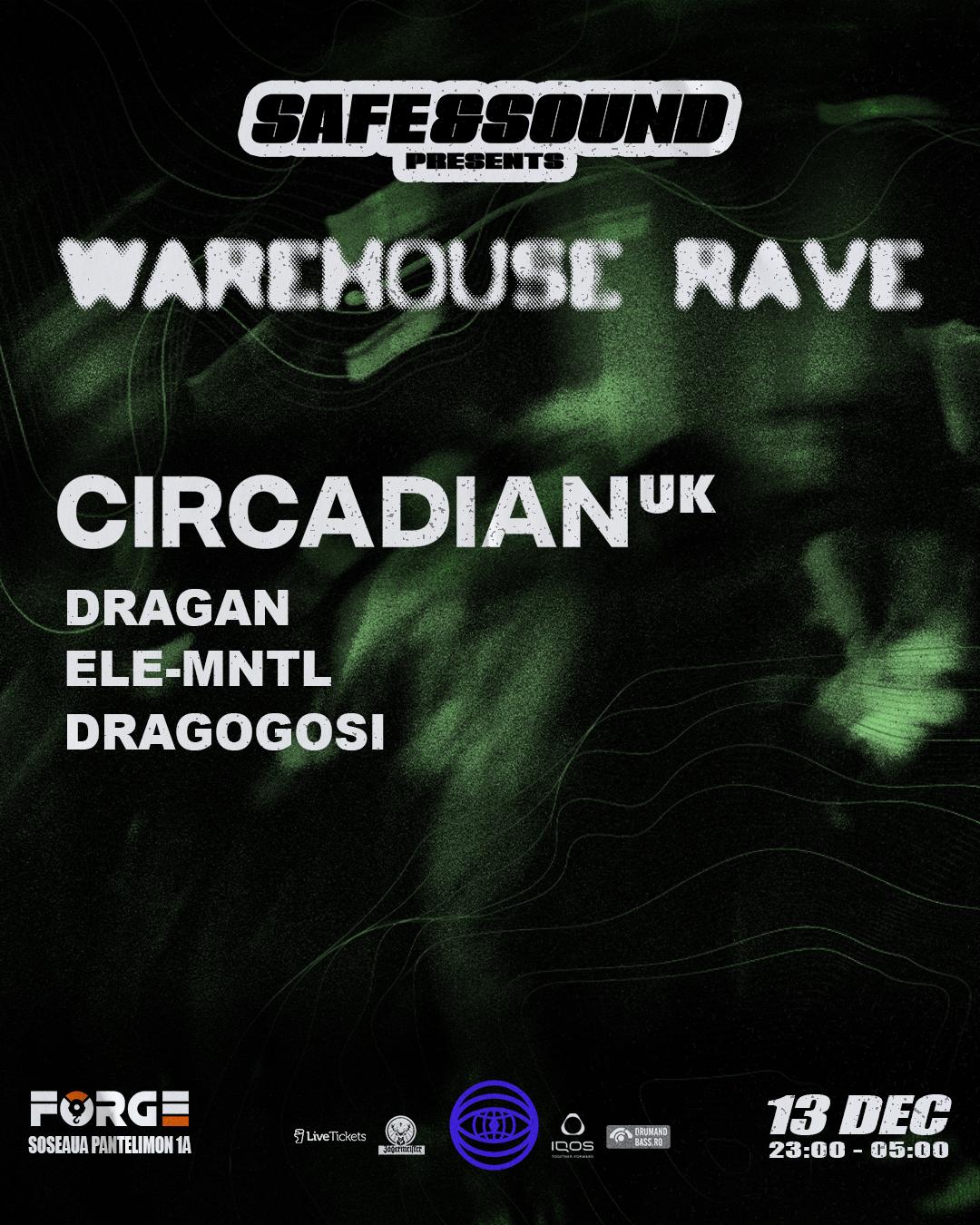 Sns Presents Warehouse Rave With Circadian [Uk]