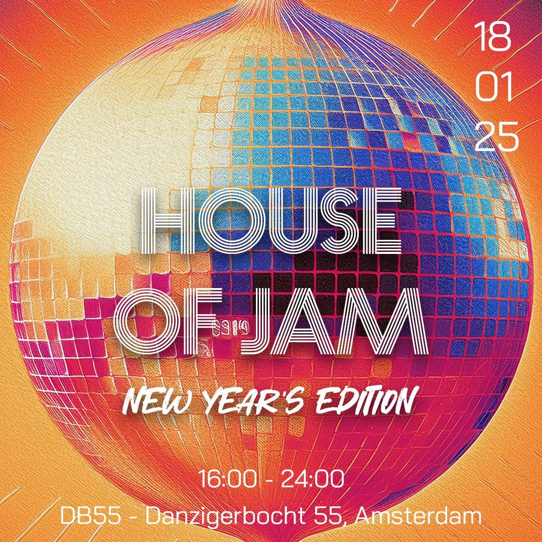 House Of Jam X New Year'S Edition