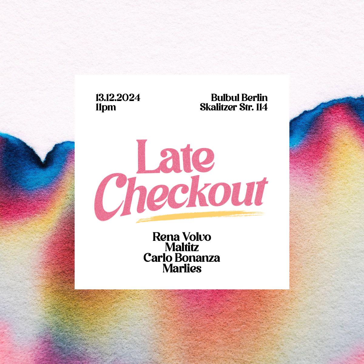 Aroma+ Presents Late Checkout: Maltitz, Rena Volvo, Carlo Bonanza B2B Marlies