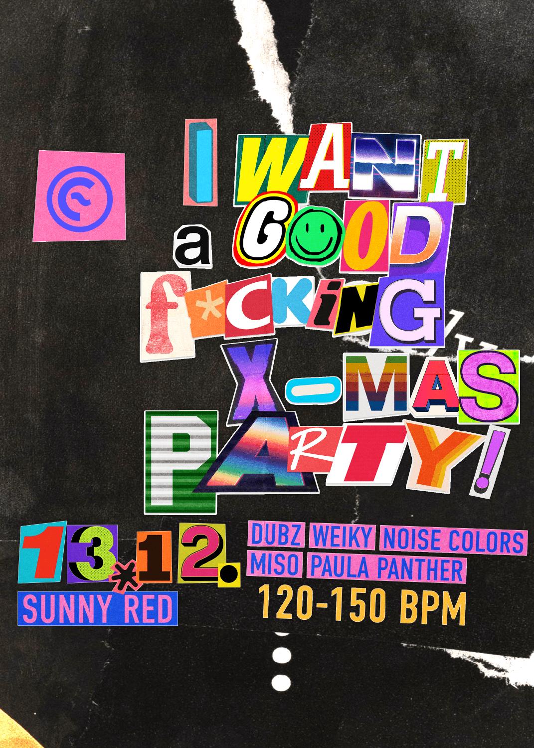 Eisbach Callin Presents I Want A Good Fucking Christmas Party