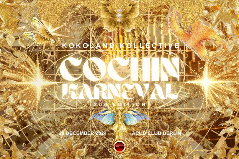 Cochin Karneval 2024 Berlin – 2Nd Edition - Kokoland Kollective