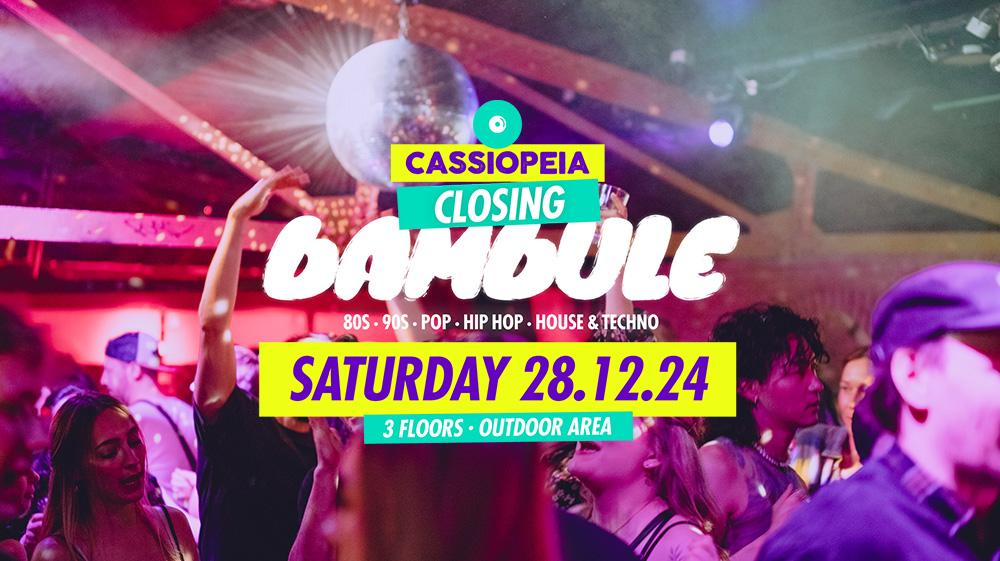 Closing Bambule (House & Techno, 80S, 90S, Pop & Hip Hop)