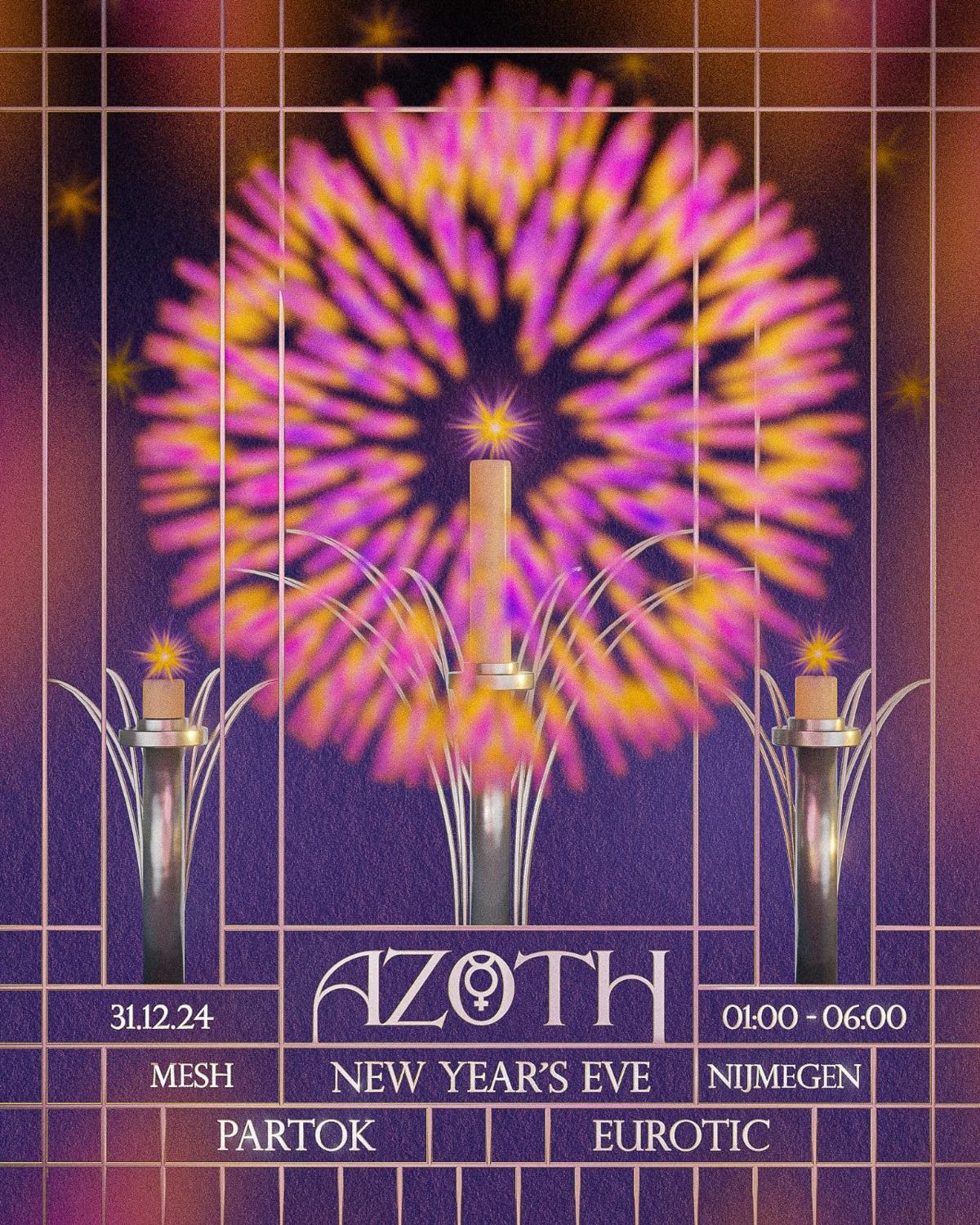 Azoth A Big Queer New Year W/ Partok & Eurotic