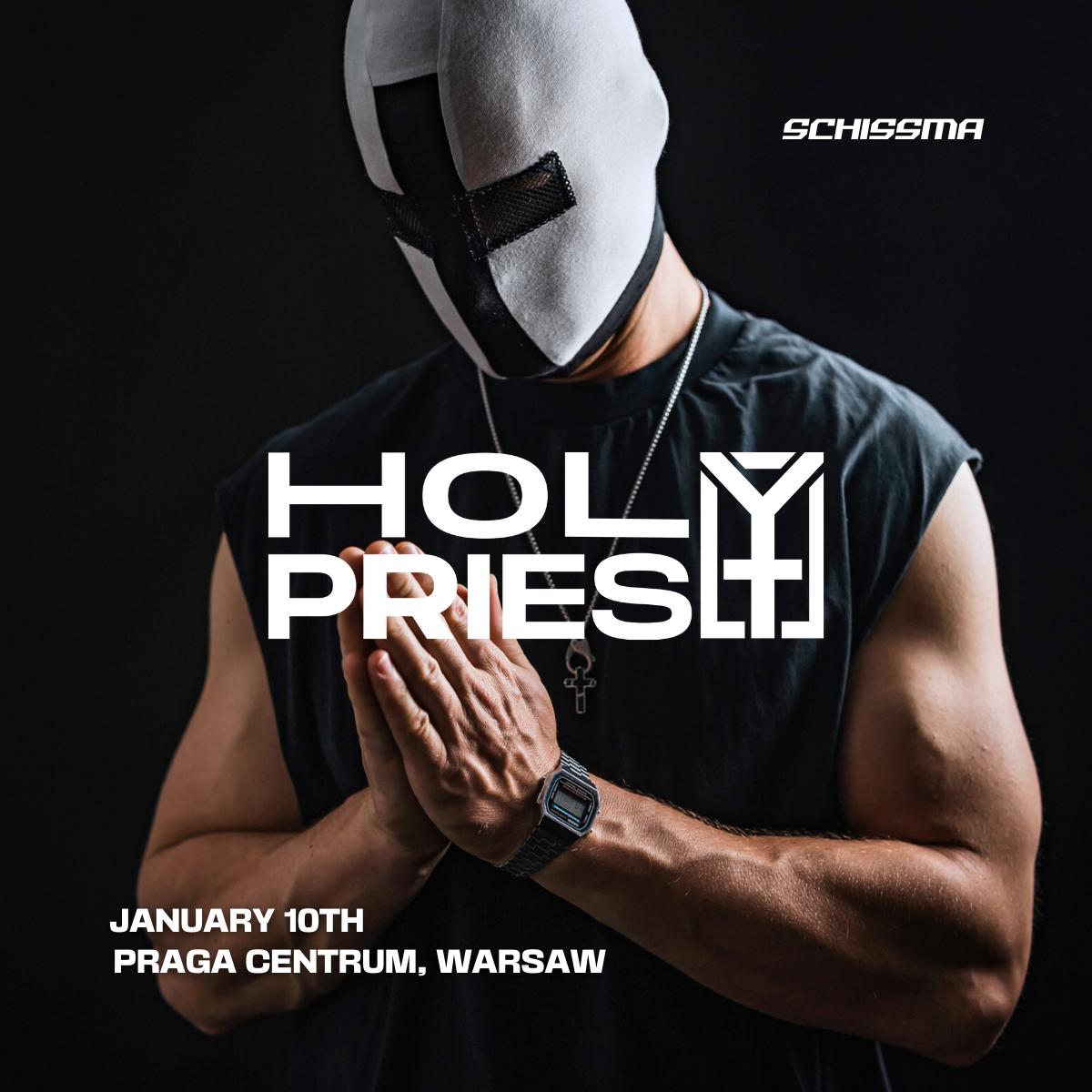 Schissma: Holy Priest - 10.01.2025, Warsaw