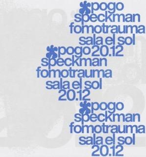 Pogo: Speckman + Fomotrauma