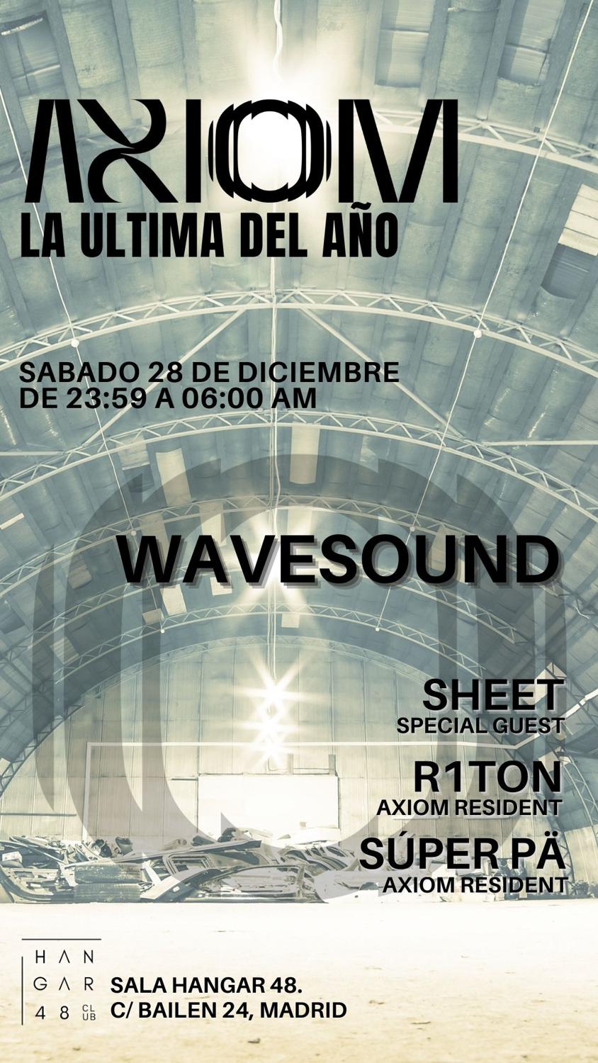 Axiom-Wavesound,Sheet, R1Ton, Súper Pä