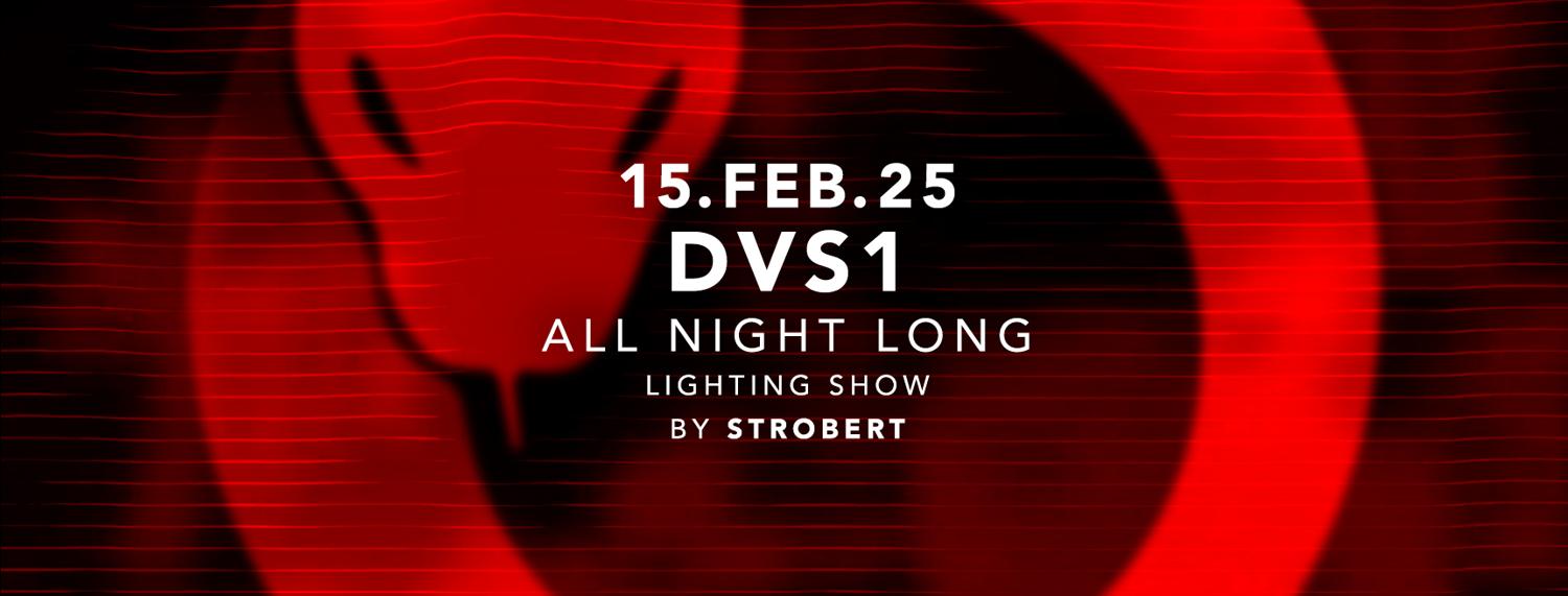 Laster Club Vol. Lxxii - Dvs1 All Night Long & Lighting Show By Strobert