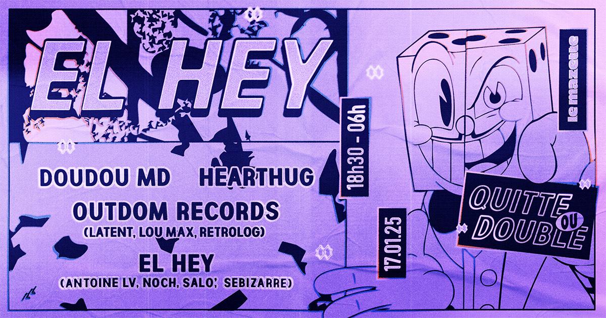 El Hey • Doudou Md, Hearthug, Outdom Records