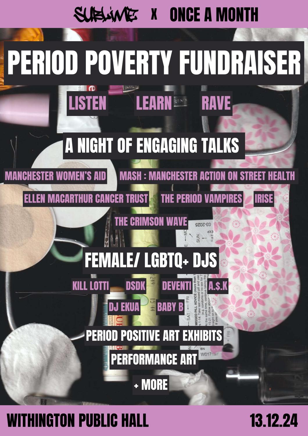 Sublime X Uom Once A Month: Period Poverty Fundraiser