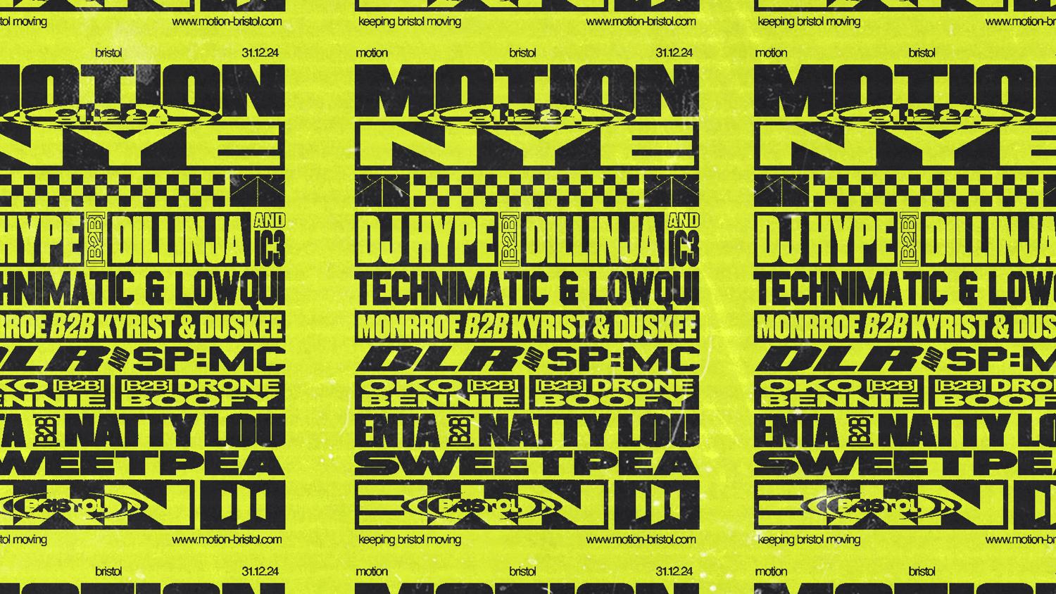 Motion Presents - Nye With Dj Hype, Dillinja, Monrroe 