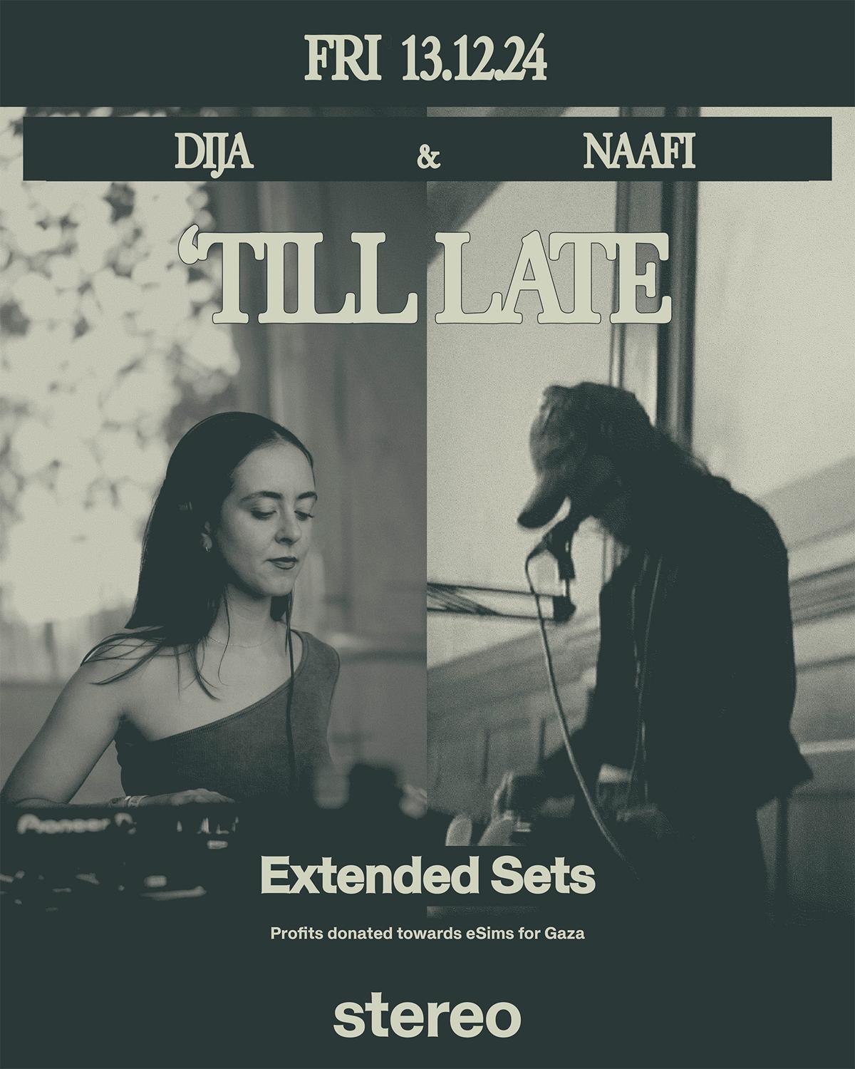 Dija & Naafi Till Late: Fundraiser For Gaza Esims