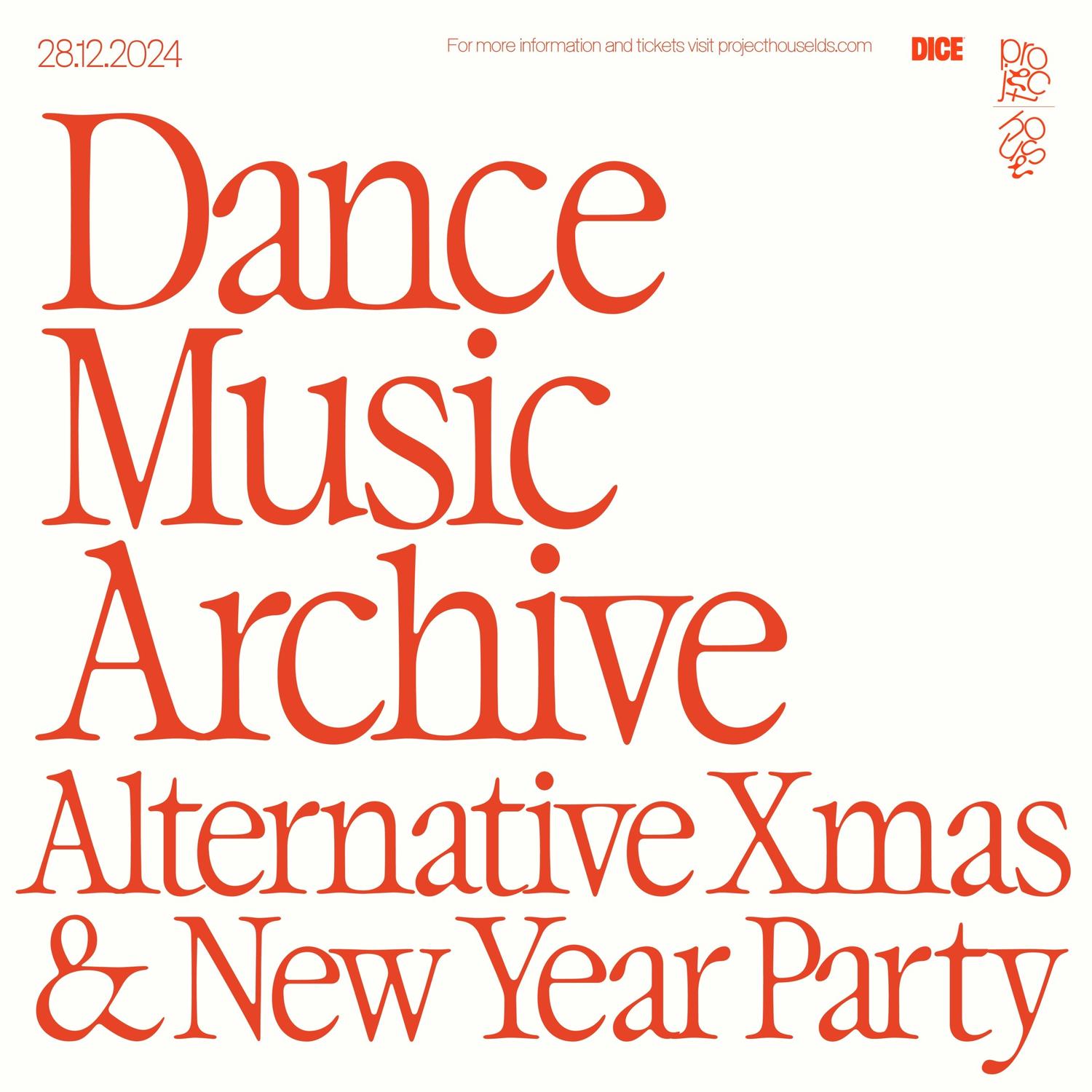 Dance Music Archive Alternative Xmas & New Year Party