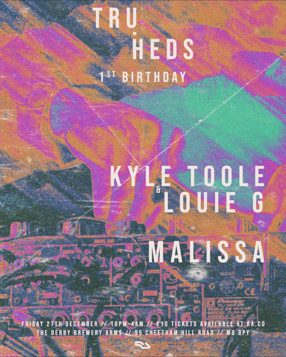 Tru Heds 1St Birthday With Kyle Toole & Louie G, Malissa