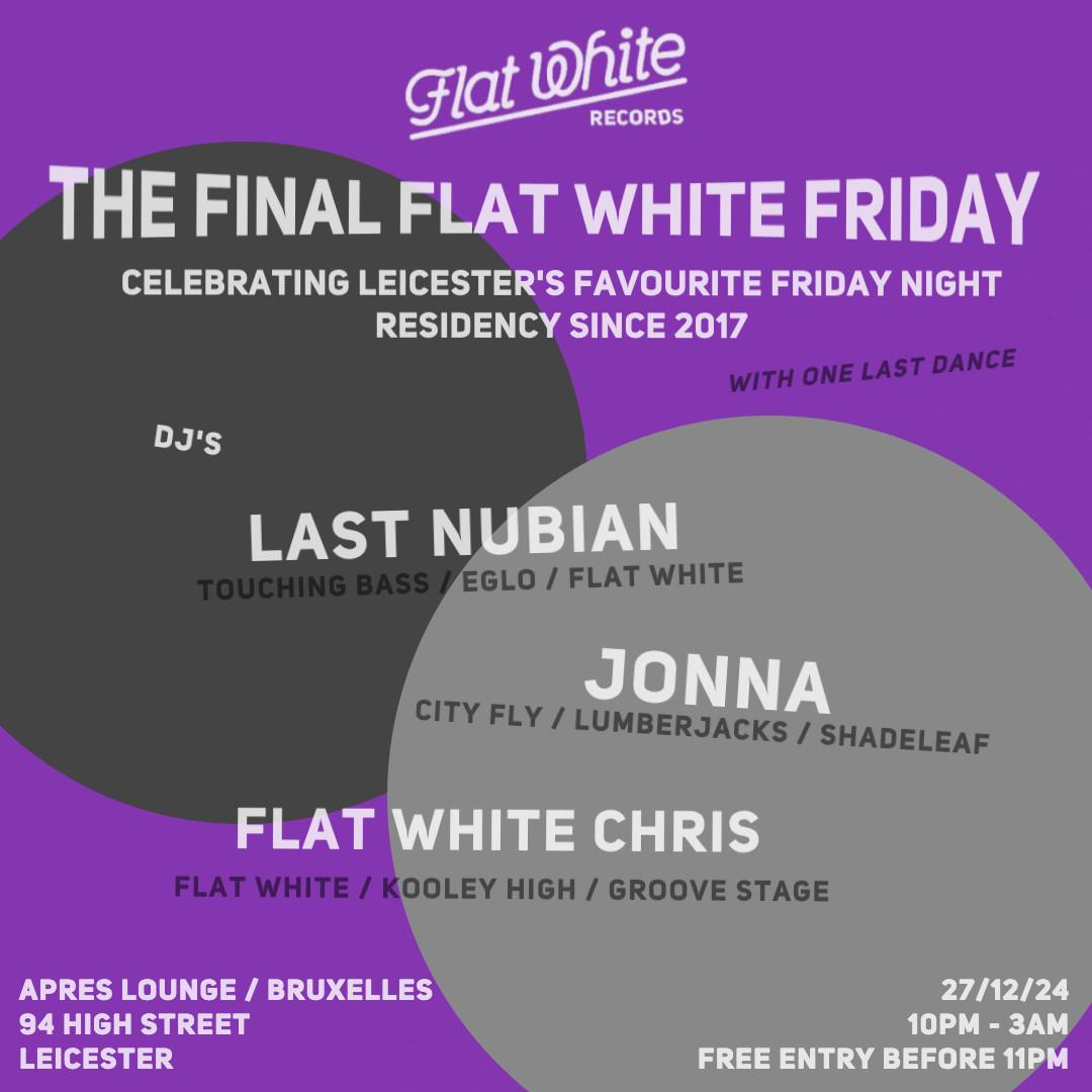 Flat White Friday - The Last Dance