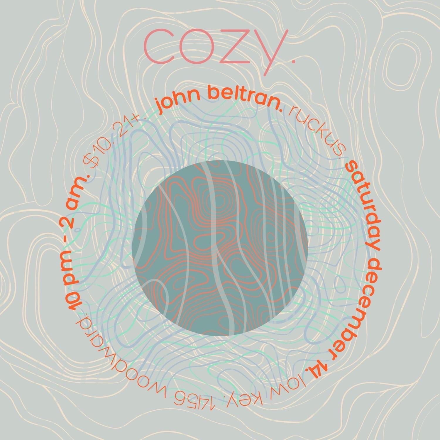 Cozy Featuring John Beltran & Ruckus