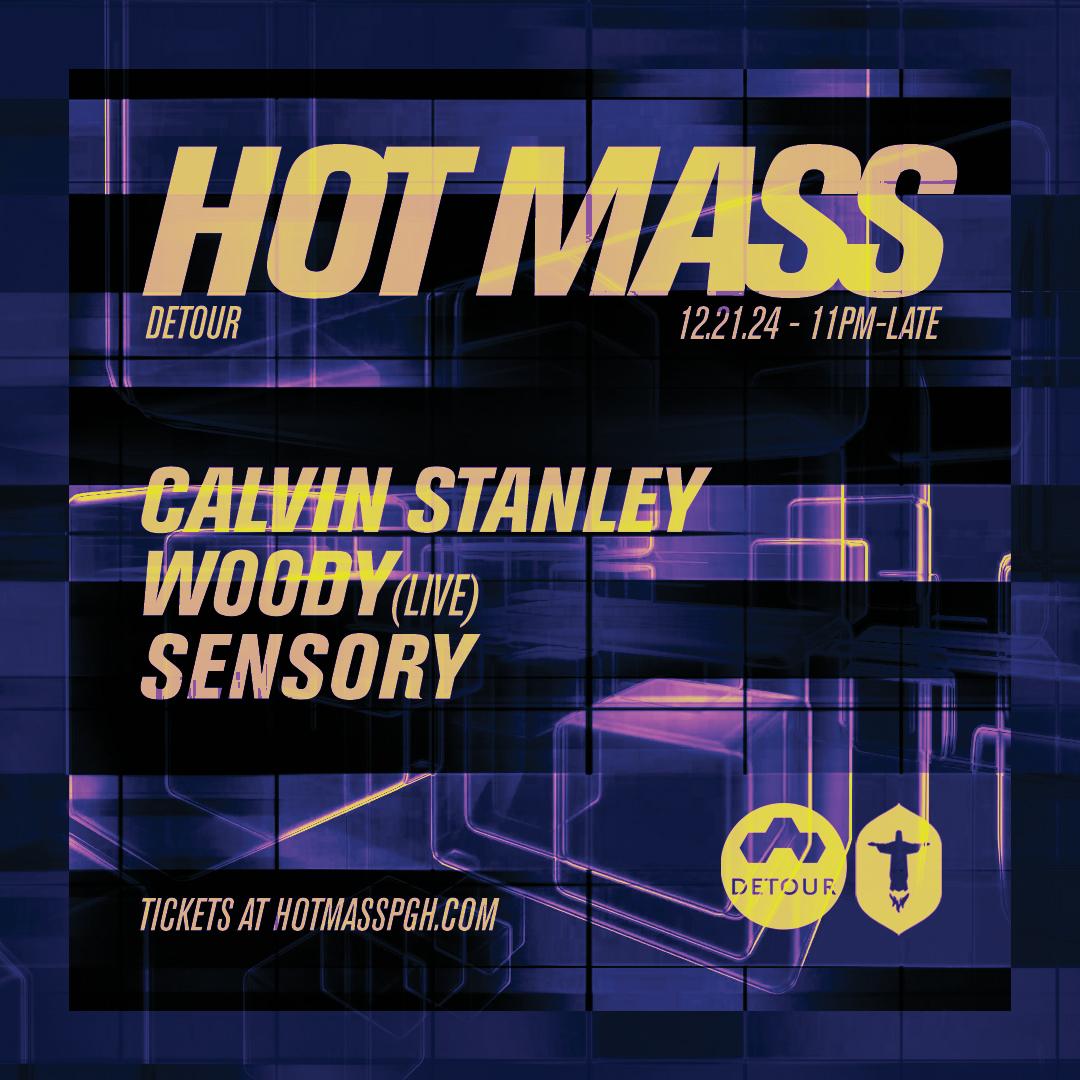 Detour Pres. Calvin Stanley, W00Dy (Live), & Sensory