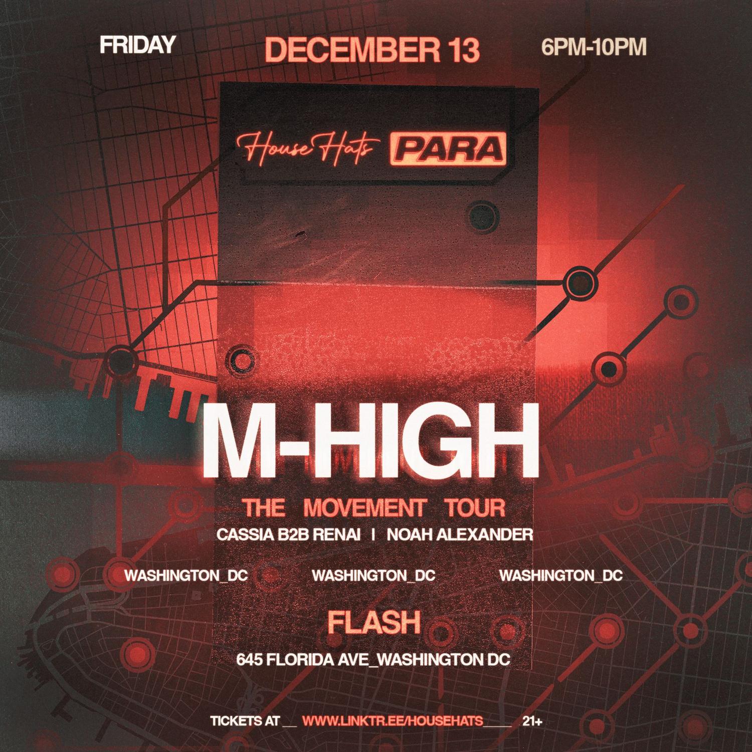 House Hats X Para Presents M-High (Early Show)