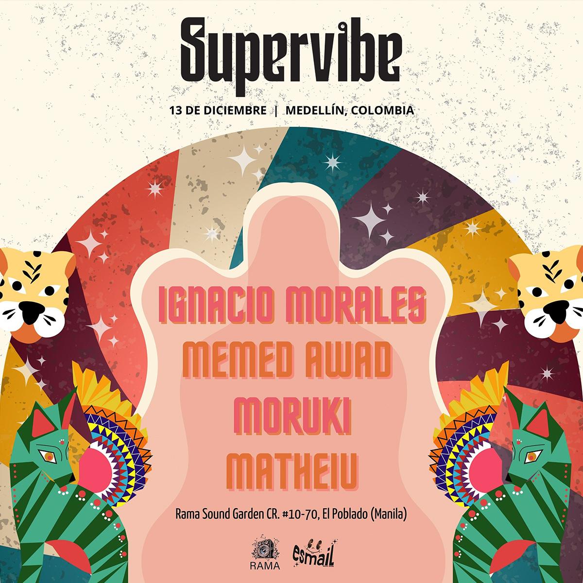 Supervibe Invites Ingacio Morales And Matheiu At Rama Sound Garden Medellin 