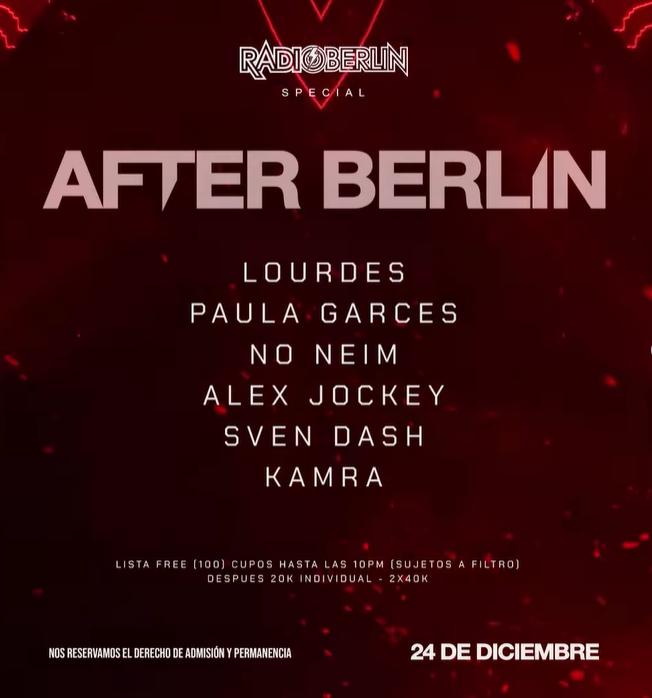 After Berlín: Lourdes / Paula Garces / No Neim / Alex Jockey / Sven Dash / Kamra