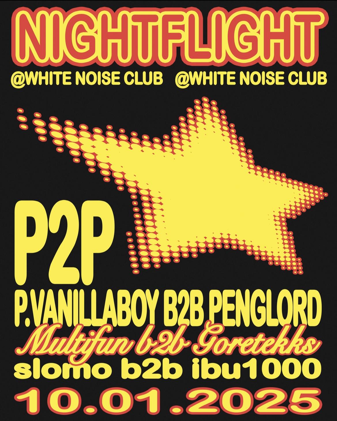 Nightflight Club & Bar Pres. P2P