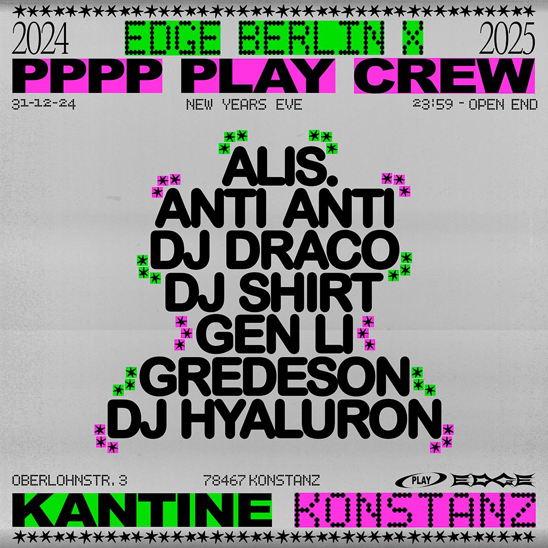 Edge Berlin X Pppp Play Nye Floor