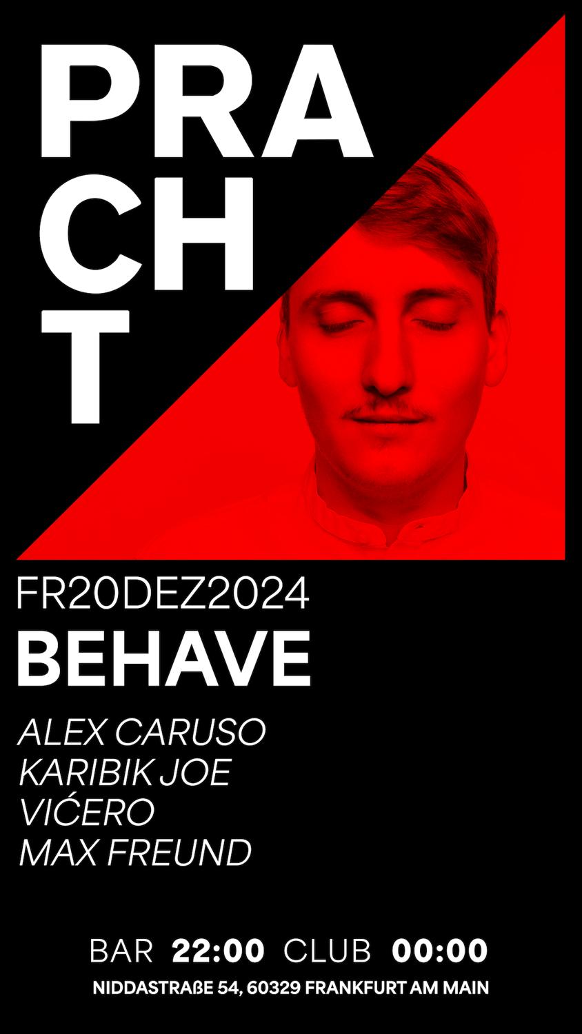 Behave With Alex Caruso, Karibik Joe, Vićero & Max Freund