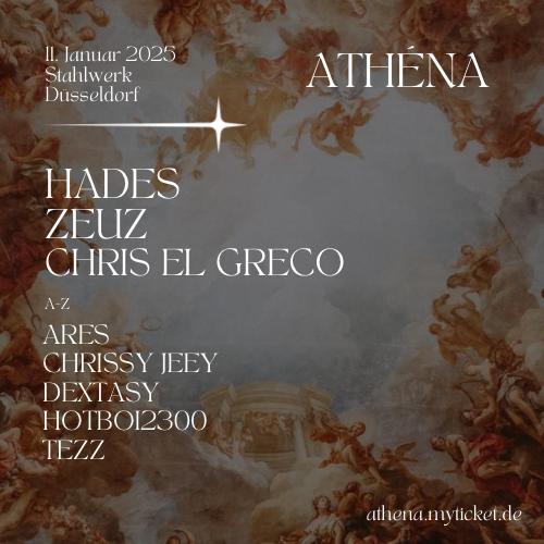 Athéna Pres. Hades, Zeuz, Chris El Greco